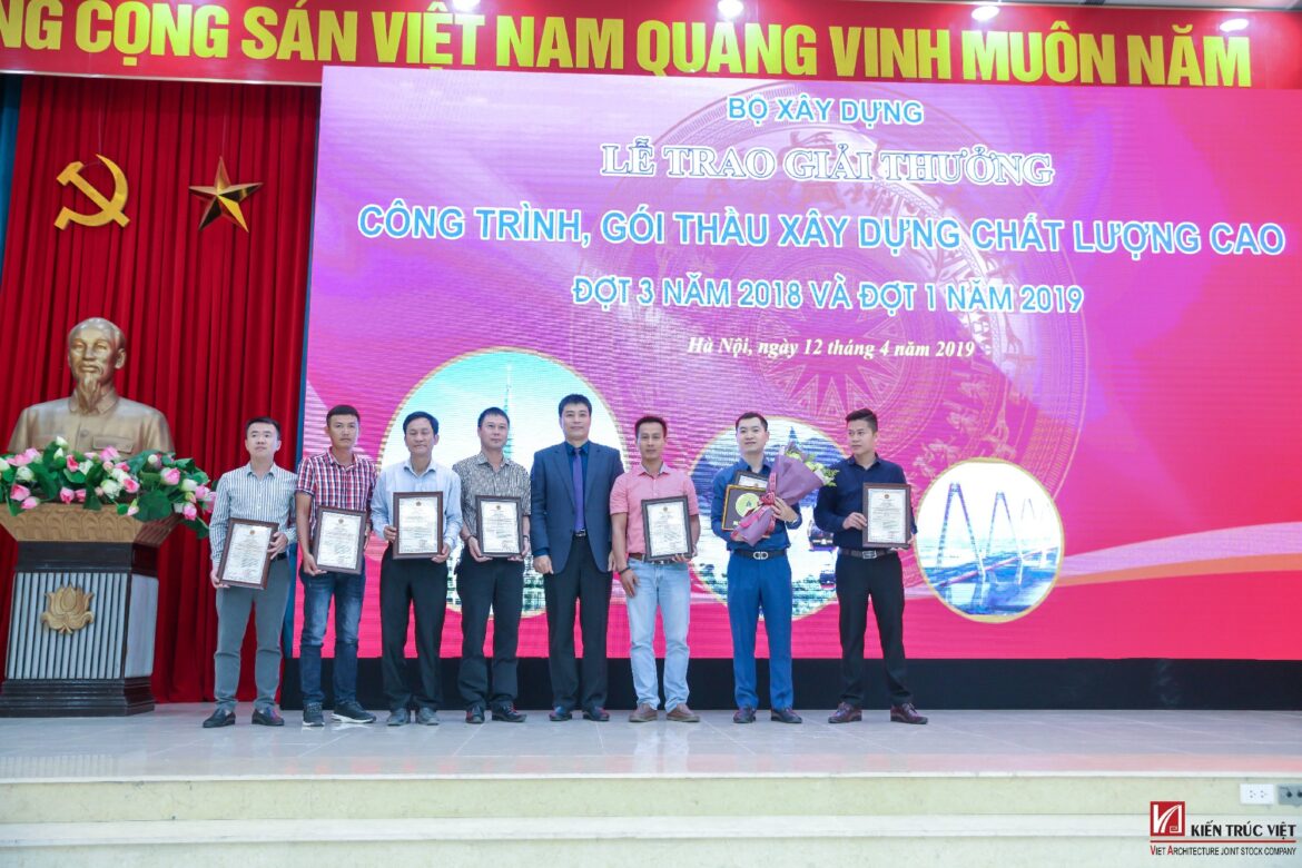 Kiến Trúc Việt nhận giải thưởng công trình chất lượng cao 2019